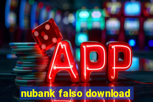 nubank falso download